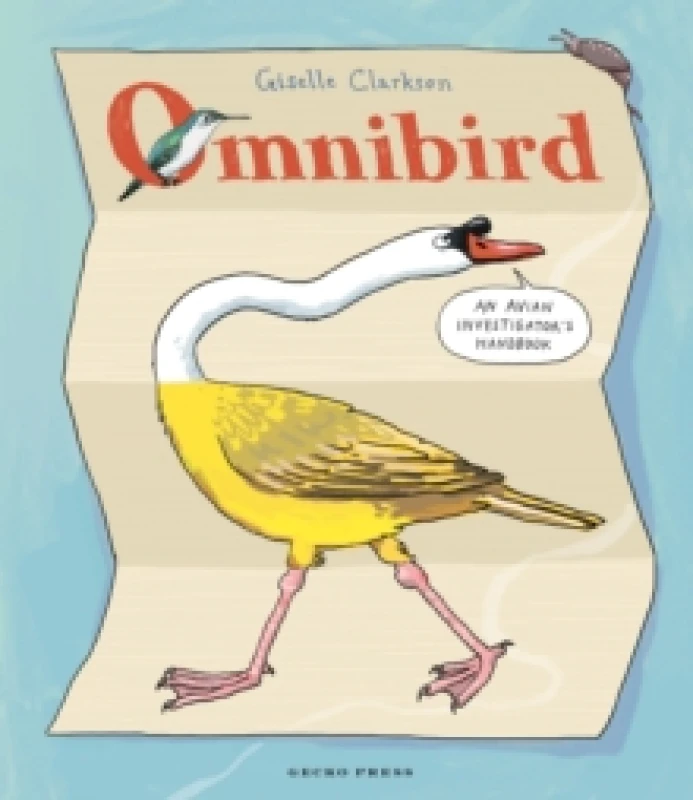 Image of Omnibird : An Avian Investigator's Handbook Hardback