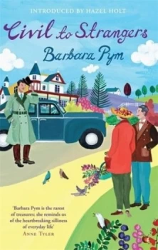 Image of Civil to Strangers by Barbara Pym Book