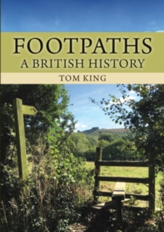 Image of Footpaths : A British History Paperback / softback