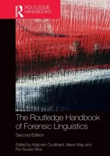 Image of The Routledge Handbook of Forensic Linguistics