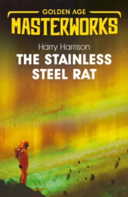 Image of The Stainless Steel Rat : The Stainless Steel Rat Book 1 Paperback / softback