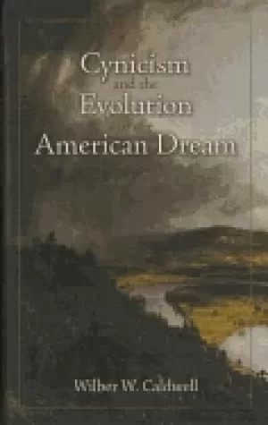 Image of cynicism and the evolution of the american dream
