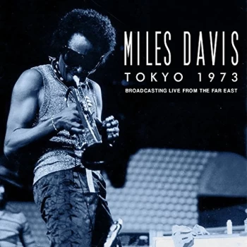 Image of Miles Davis - Tokyo 1973 CD