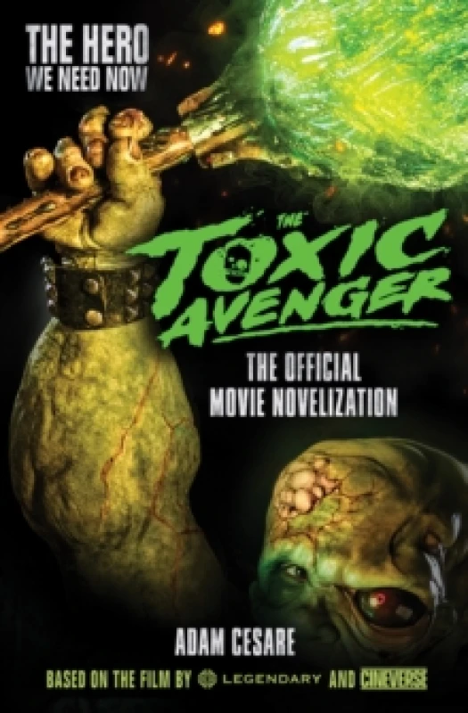 Image of The Toxic Avenger - The Official Movie Novelisation Paperback / softback