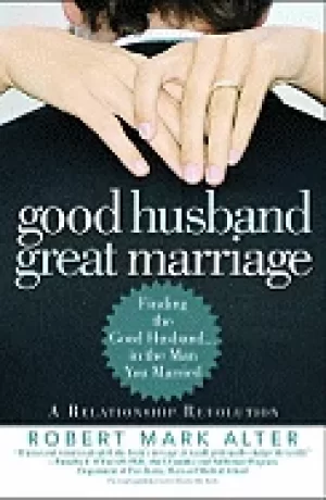 Image of good husband great marriage finding the good husband in the man you married