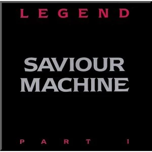Image of Saviour Machine - Legend I Vinyl