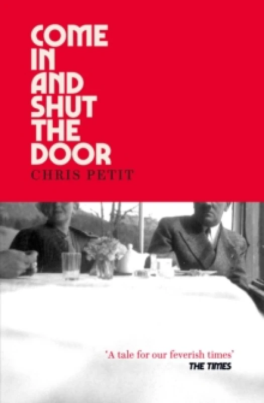 Image of Come In and Shut the Door Paperback / softback