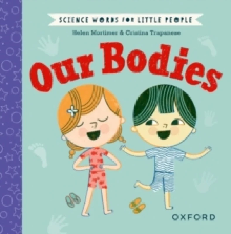 Image of Science Words for Little People: Our Bodies Hardback