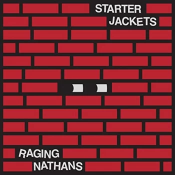 Image of Raging Nathans & Starter Jackets - Raging Nathans/Starter Jackets Vinyl