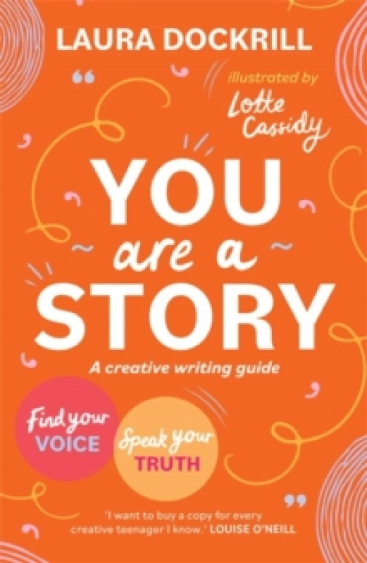 Image of You Are a Story : A creative writing guide to find your voice and speak your truth Paperback / softback