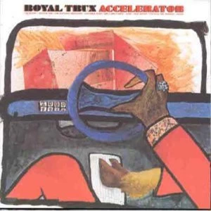 Image of Royal Trux - Accelerator Vinyl