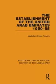 Image of The Establishment of the United Arab Emirates 1950-85
