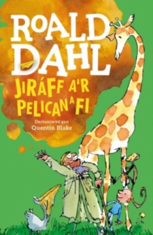 Image of Jiraff, A'r Pelican a Fi Paperback / softback