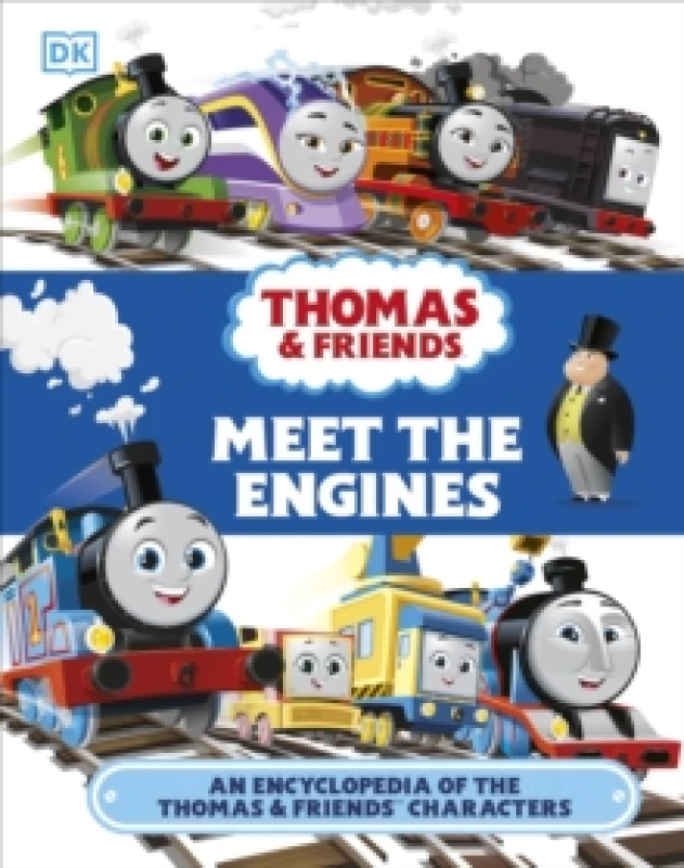 Image of Thomas & Friends Meet the Engines : An Encyclopedia of the Thomas & Friends Characters Hardback