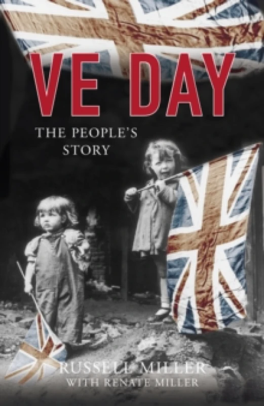 Image of VE Day. Paperback. By Russell Miller, Renate Miller Books