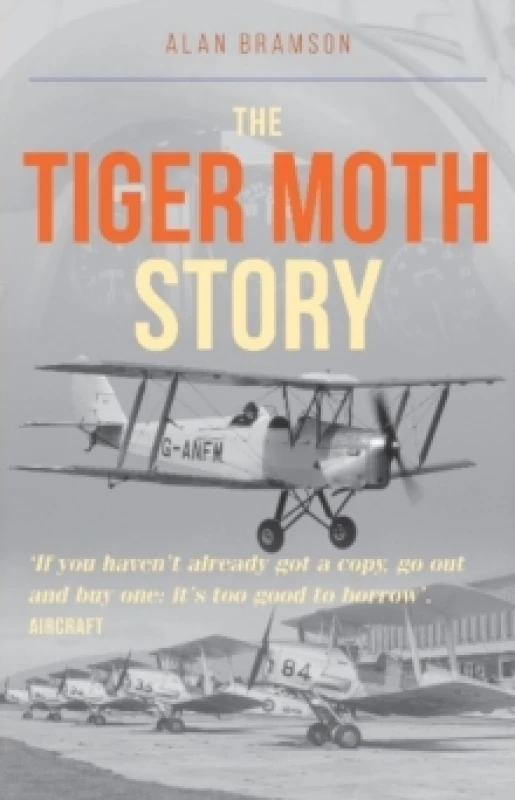 Image of The Tiger Moth Story Paperback / softback