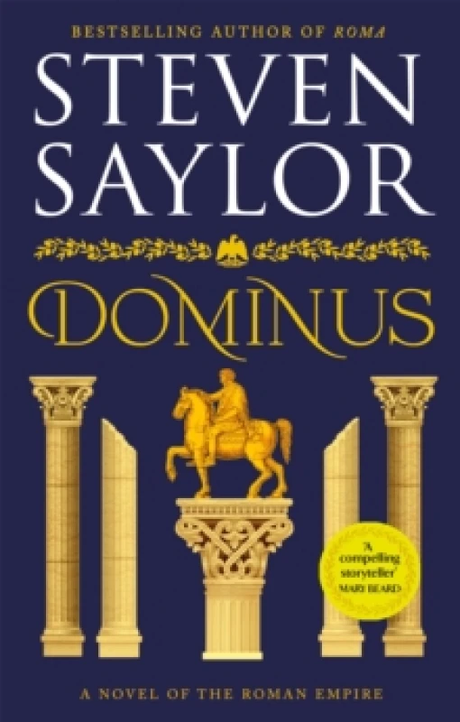 Image of Dominus : An epic saga of Rome, from the height of its glory to its destruction Paperback / softback