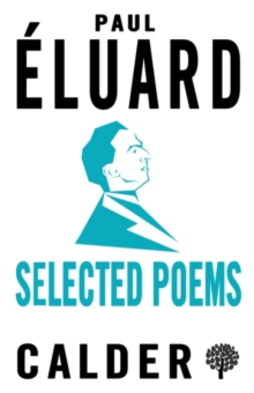 Image of Selected Poems. Paperback. By Paul Eluard, Paul Eluard Books