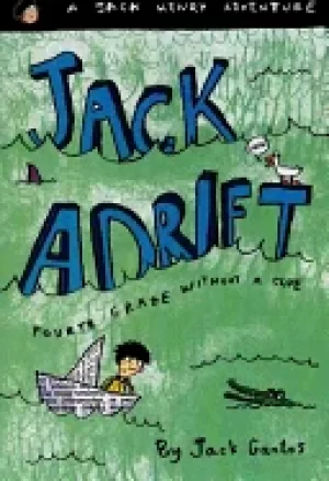 Image of jack adrift fourth grade without a clue a jack henry adventure