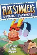 Image of flat stanleys worldwide adventures 7 the flying chinese wonders