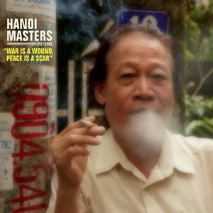 Image of Various Artist - Hanoi Masters - War Is A Wound Peace Is A Scar Vinyl