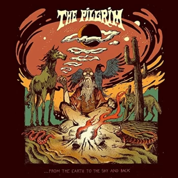 Image of Pilgrim, The - ...from the Earth to the Sky and Back Vinyl