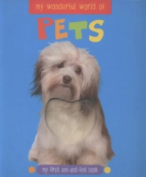 Image of My Wonderful World of Pets by Katie Cotton Hardback