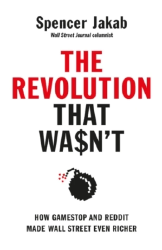 Image of The Revolution That Wasn't. Hardback. By Spencer Jakab Books
