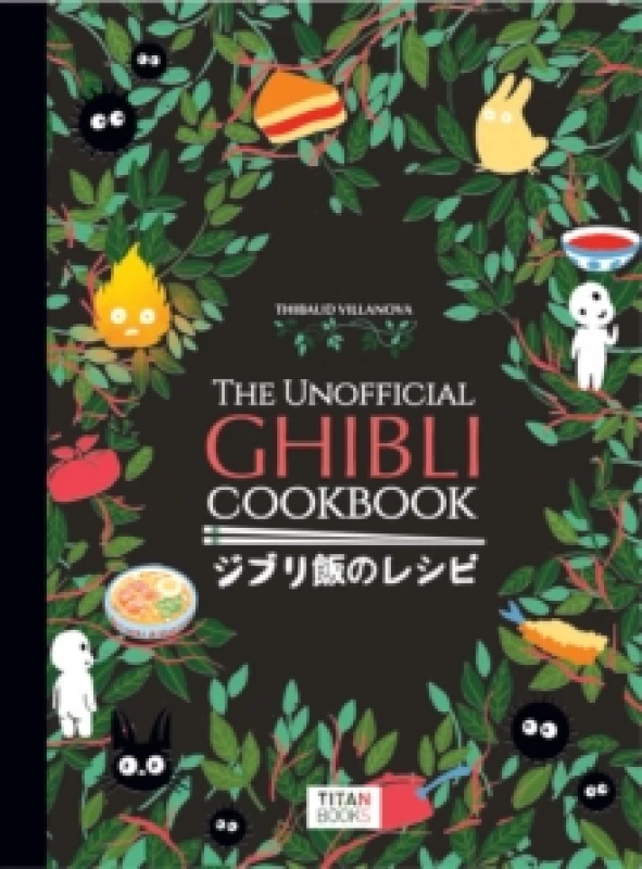 Image of The Unofficial Ghibli Cookbook Hardback
