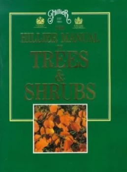 Image of The Hillier Manual of Trees and Shrubs by England Hillier Nurseries Book