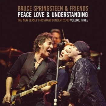 Image of Bruce Springsteen & Friends - Peace, Love & Understanding Volume Three Vinyl