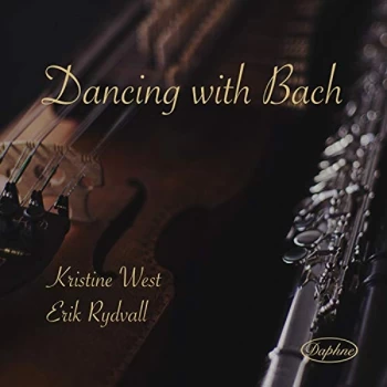 Image of Kristine West - Kristine West/Erik Rydvall: Dancing With Bach CD
