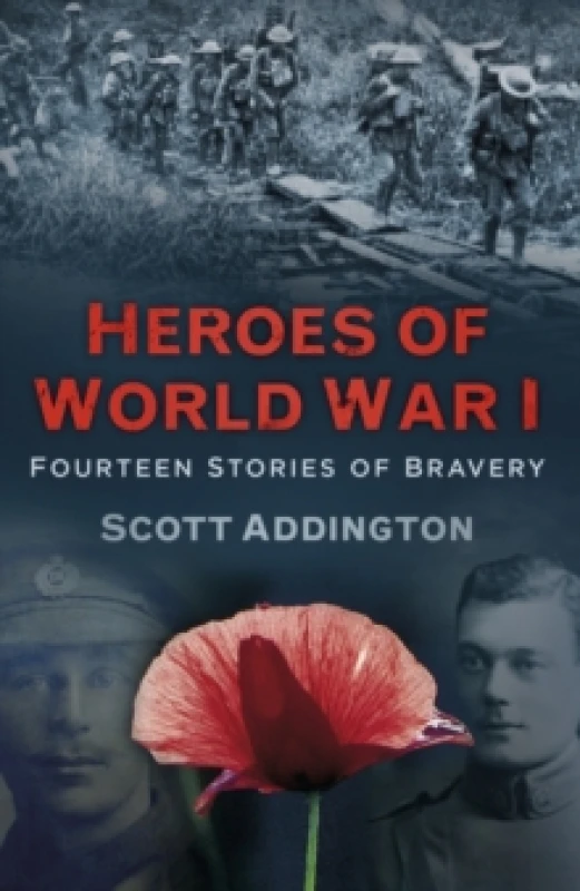 Image of Heroes of World War I. Paperback. By Scott Addington Books