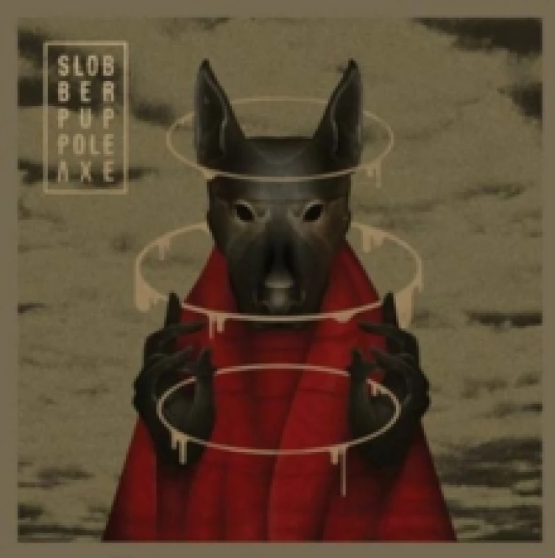 Image of Slobber Pup - Pole Axe (Music CD) Music CDs - Music CD