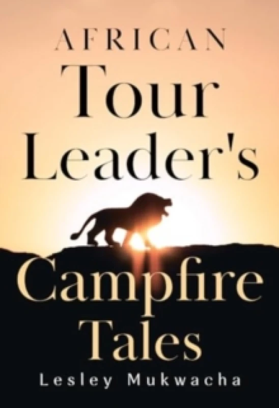 Image of African Tour Leader's Campfire Tales Paperback / softback