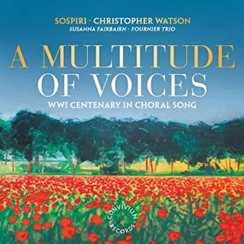 Image of Sospiri - A Multitude of Voices: WWI Centenary in Choral Song CD