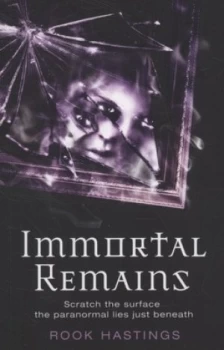 Image of Immortal Remains by Rook Hastings Paperback