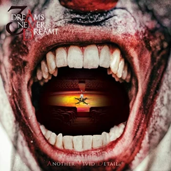 Image of 3 Dream Never Dreamt - Another Vivid Detail CD