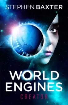 Image of World Engines: Creator : A post climate change high concept science fiction odyssey