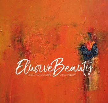 Image of Elusive Beauty by Sebastian Schunke & Diego Pinera CD Album