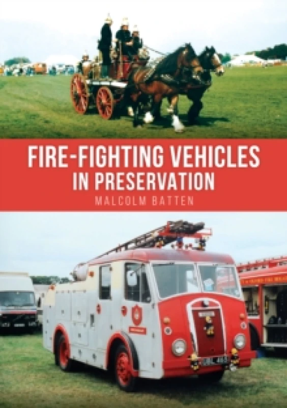 Image of Fire-fighting Vehicles in Preservation Paperback / softback