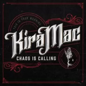 Image of Chaos Is Calling by Kira Mac CD Album