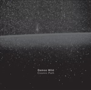 Image of Cosmic Path by Damon Wild CD Album