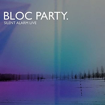 Image of Bloc Party - Silent Alarm Live CD