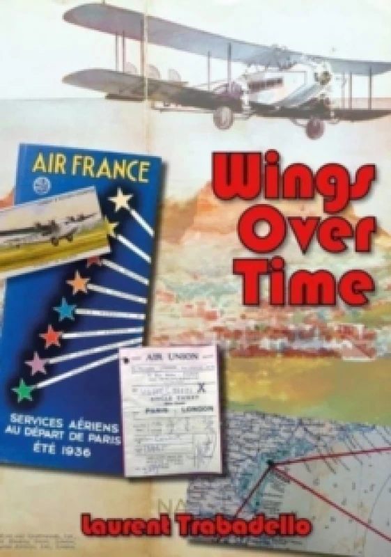 Image of Wings Over Time : 100 Years of Airline Memorabilia Paperback / softback