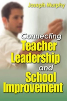 Image of Connecting Teacher Leadership and School Improvement by Joseph Murphy Paperback