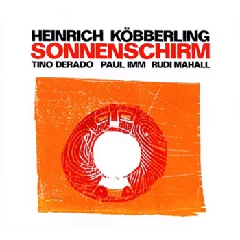 Image of Heinrich K&ouml;bberling - Sonnenschirm CD