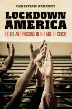 Image of Lockdown America by Christian Parenti Paperback