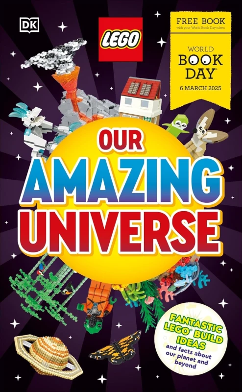 Image of LEGO Our Amazing Universe: World Book Day 2025: Fantastic Building Ideas and Facts DK Books