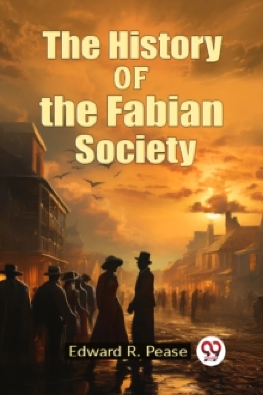 Image of The History of the Fabian Society (Edition2023) Paperback / softback